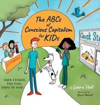 Bokomslag för "The ABCs of Conscious Capitalism for KIDs"