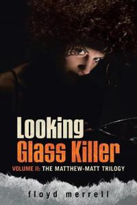 Kirjan kansi "Looking Glass Killer"