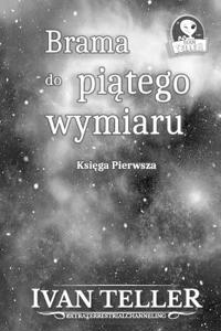 Brama do piątego wymiaru