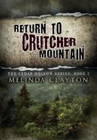 Return to Crutcher Mountain