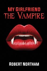 My Girlfriend the Vampire