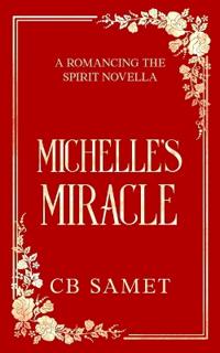 Michelle's Miracle