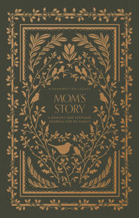 Mom's Story