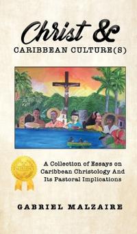 Christ & Caribbean Culture(s)