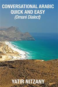 Conversational Arabic Quick and Easy