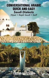 Conversational Arabic Quick and Easy - Saudi Series