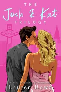 The Josh & Kat Trilogy