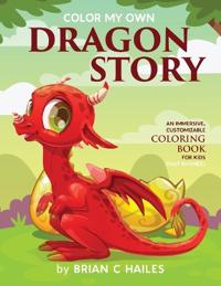 Bokomslag för "Color My Own Dragon Story"