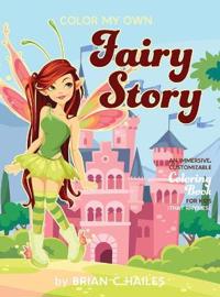 Bokomslag för "Color My Own Fairy Story"