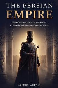 The Persian Empire
