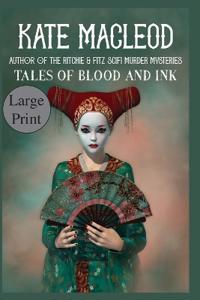 Kirjan kansi "Tales of Blood and Ink"