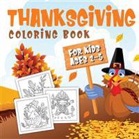 Thanksgiving Coloring Book for Kids Ages 2-5