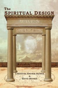 The SPIRITUAL DESIGN WAVE 5