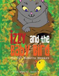 Izzy And the Baby Bird