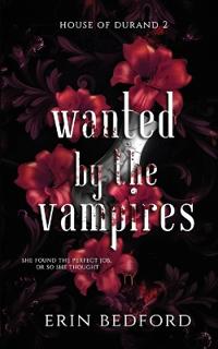 Wanted by the Vampires
