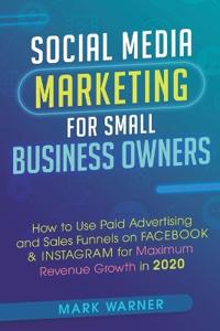 Bokomslag för "Social Media Marketing for Small Business Owners"