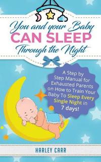 Kirjan kansi "You and Your Baby Can Sleep Through the Night"