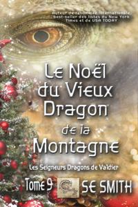 Le Noël du Vieux Dragon de la Montagne