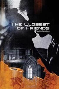 Bokomslag för "The Closest of Friends"