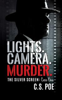 Lights. Camera. Murder.