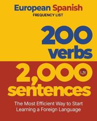 200 Verbs 2,000 Sentences - a European Spanish Frequency List
