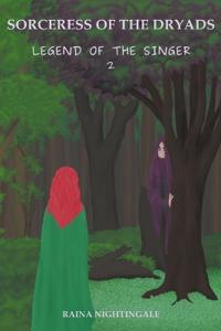 Sorceress of the Dryads