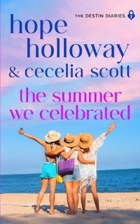 The Summer We Celebrated
