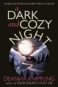 A Dark and Cozy Night