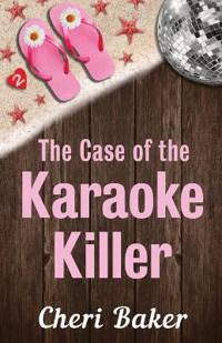 The Case of the Karaoke Killer