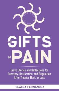 The Gifts of Pain