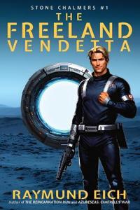 The Freeland Vendetta