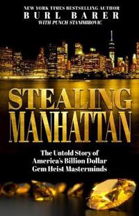 Stealing Manhattan