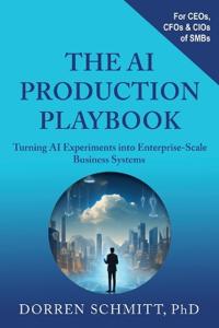 The AI Production Playbook