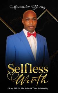 SELFLESS WORTH