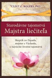 Starodávne Tajomstvá Majstra Liečiteľa