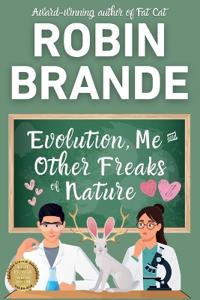 Evolution, Me & Other Freaks of Nature