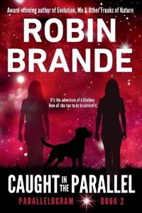 Caught in the Parallel (Parallelogram Quartet, Book 2)