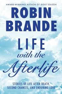 Life with the Afterlife