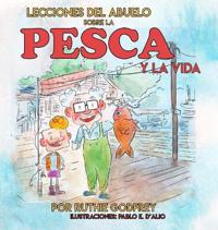 Bokomslag för "Lecciones del Abuelo Sobre La Pesca Y La Vida"