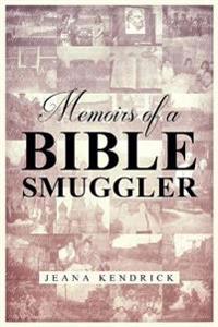 Bokomslag för "Memoirs of a Bible Smuggler"