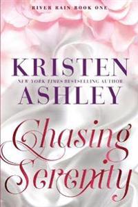 Chasing Serenity