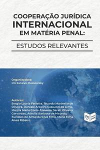 Cooperação Jurídica Internacional em Matéria Penal