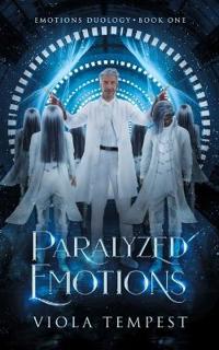 Paralyzed Emotions