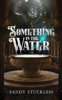 Something In The Water