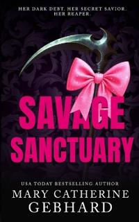 Savage Sanctuary