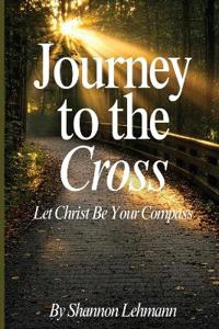 Journey to the Cross