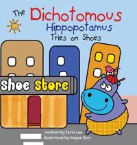 Bokomslag för "The Dichotomous Hippopotamus Tries on Shoes"