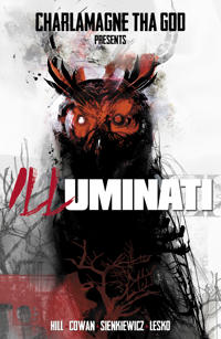 Charlamagne tha God presents: ILLuminati