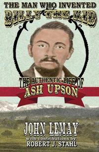 The Man Who Invented Billy the Kid