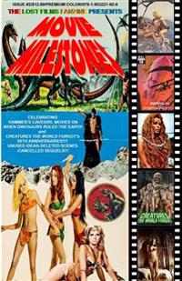 The Lost Films Fanzine Presents Movie Milestones #2